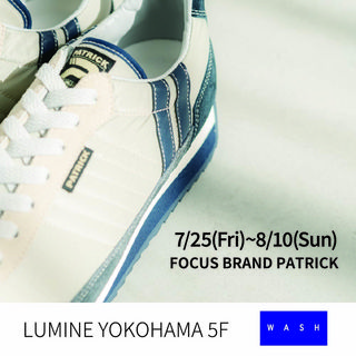 「FOCUS BRAND PATRICK」開催中！！