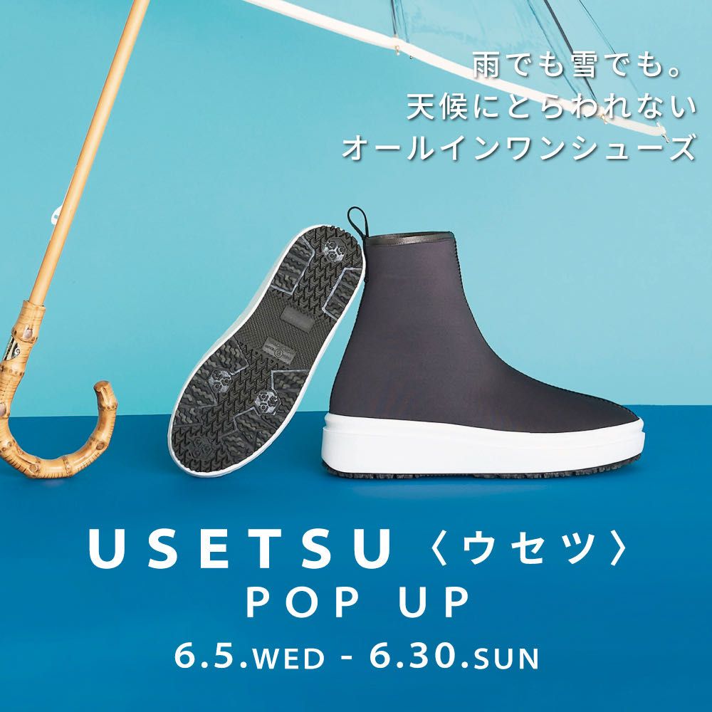 POP UP】USETSUが期間限定で入荷しま | GINZA WASHINGTON 西銀座1F