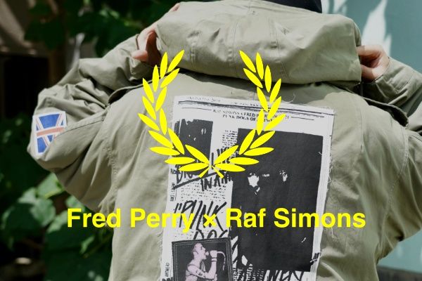 Fred Perry X Raf Simons aw Collection メイクス Makes公式サイト
